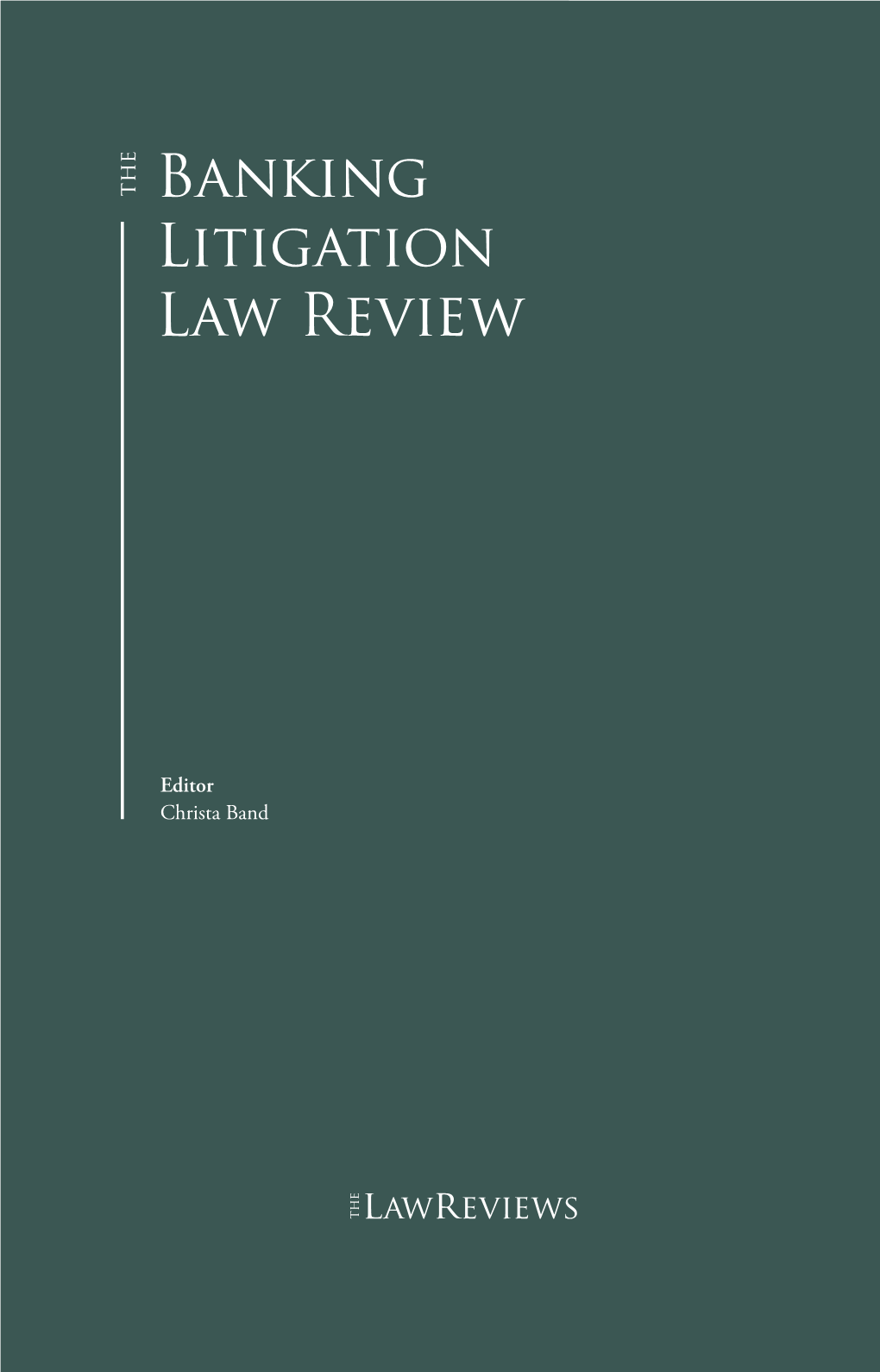 Banking Litigation Law Review Banking Litigation Law Review