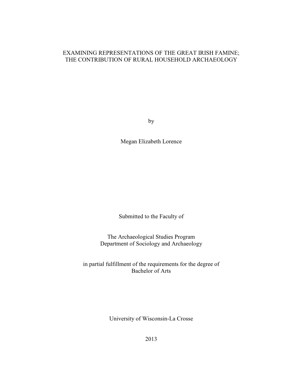 Examining Representations of the Great Irish Famine; the Contribution of Rural Household Archaeology