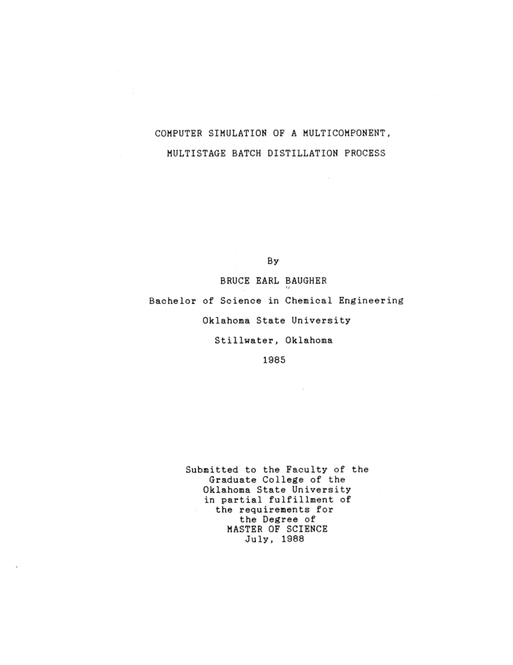 Computer Simulation of a Multicomponent, Multistage Batch Distillation Process