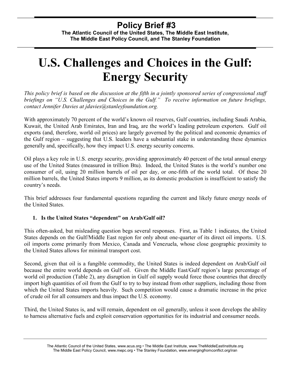 POLICY BRIEF--US Challenges and Choices in the Gulf: Energy Security