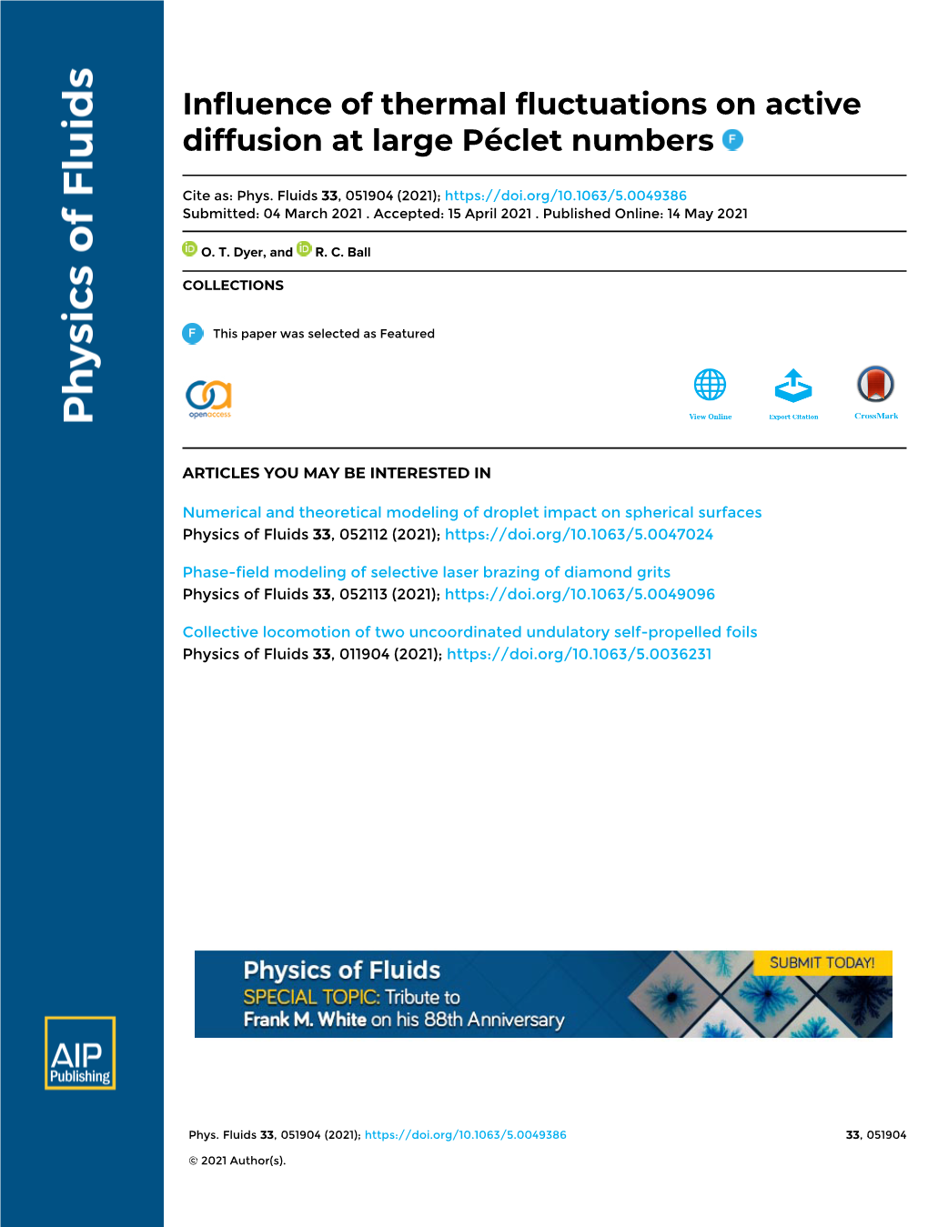 Influence of Thermal Fluctuations on Active Diffusion at Large Péclet Numbers