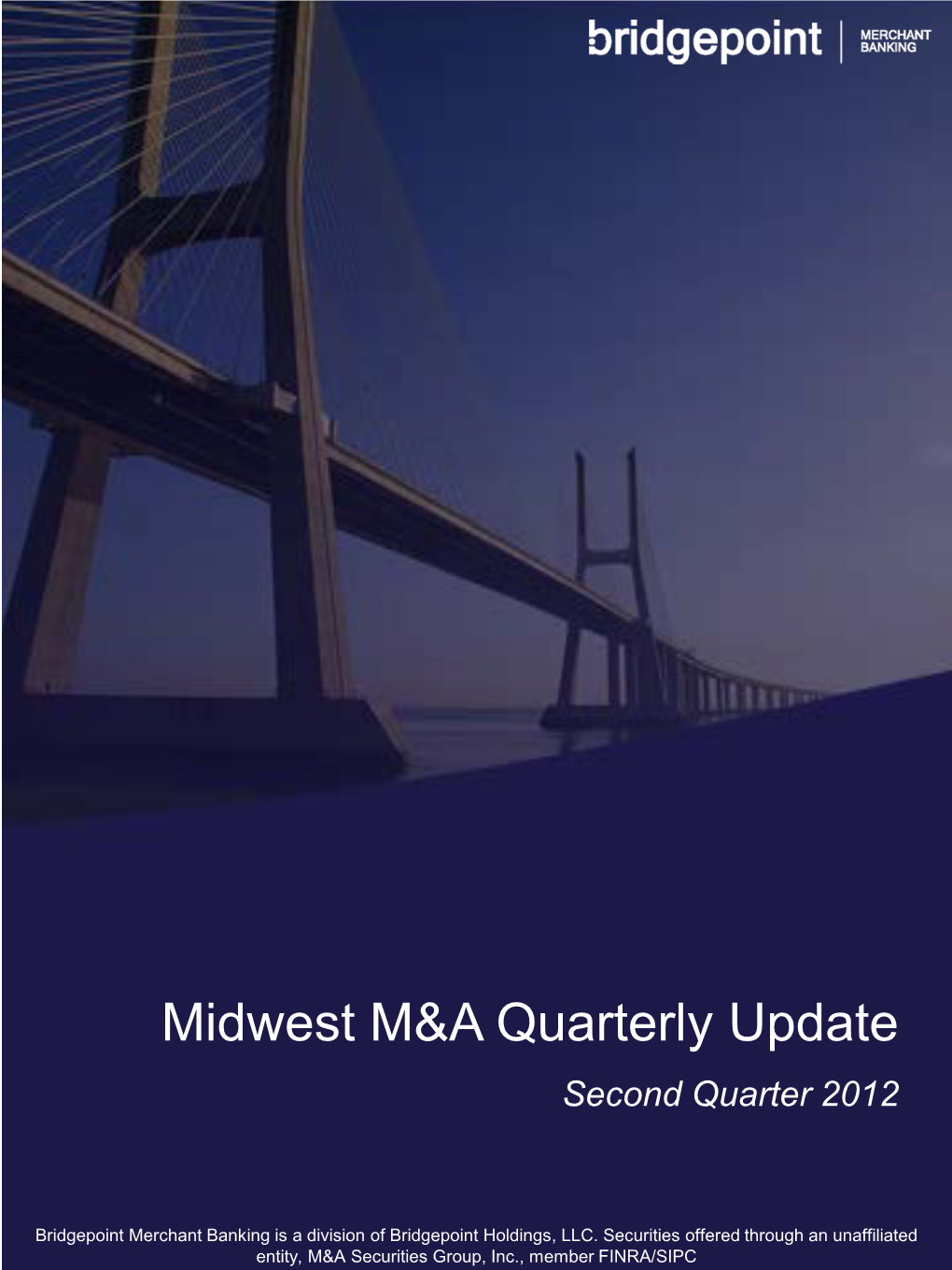 Midwest M&A Quarterly Update