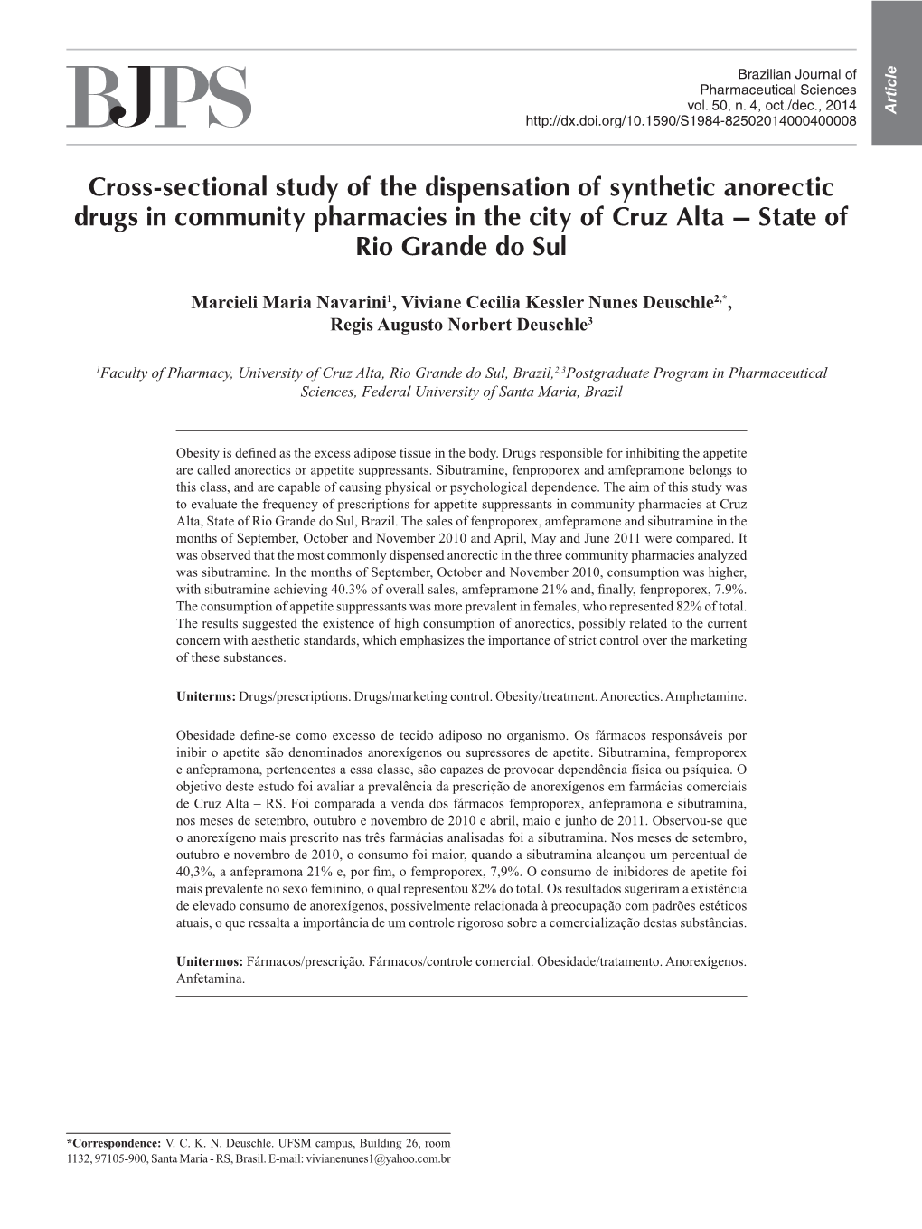 Cross-Sectional Study of the Dispensation of Synthetic Anorectic Drugs in Community Pharmacies in the City of Cruz Alta – State of Rio Grande Do Sul