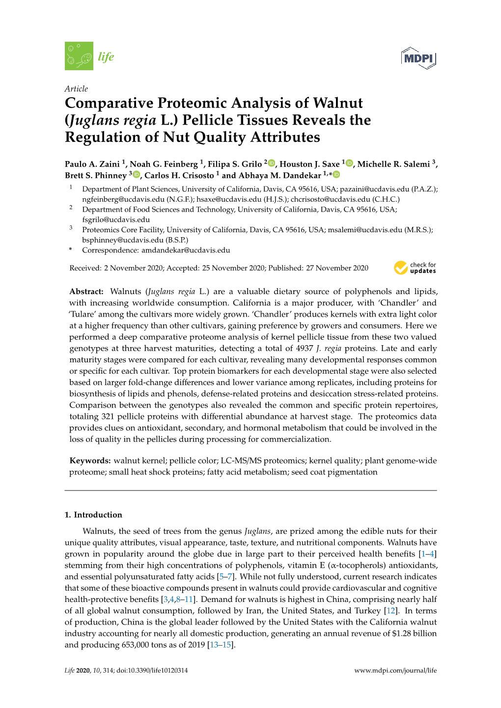 Comparative Proteomic Analysis of Walnut (Juglans Regia L.) Pellicle Tissues Reveals the Regulation of Nut Quality Attributes