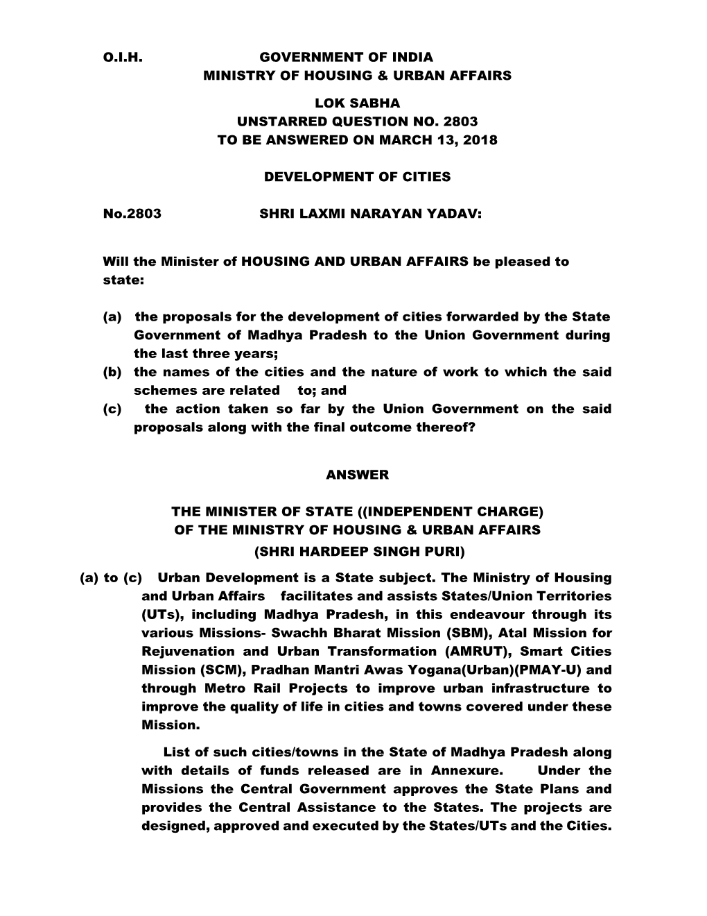 O.I.H. Government of India Ministry of Housing & Urban Affairs Lok Sabha Unstarred Question No. 2803 to Be Answered on March