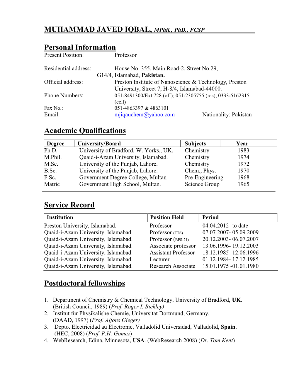 MUHAMMAD JAVED IQBAL, Mphil., Phd., FCSP Personal Information