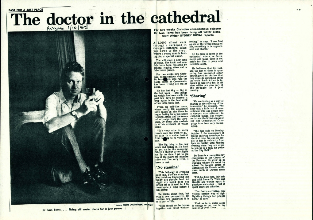 The Doctor in the Cathedral (E.-S for Two Weeks Christian Conscientious Objector Dr Ivan Toms Has Been Living Off Water Alone