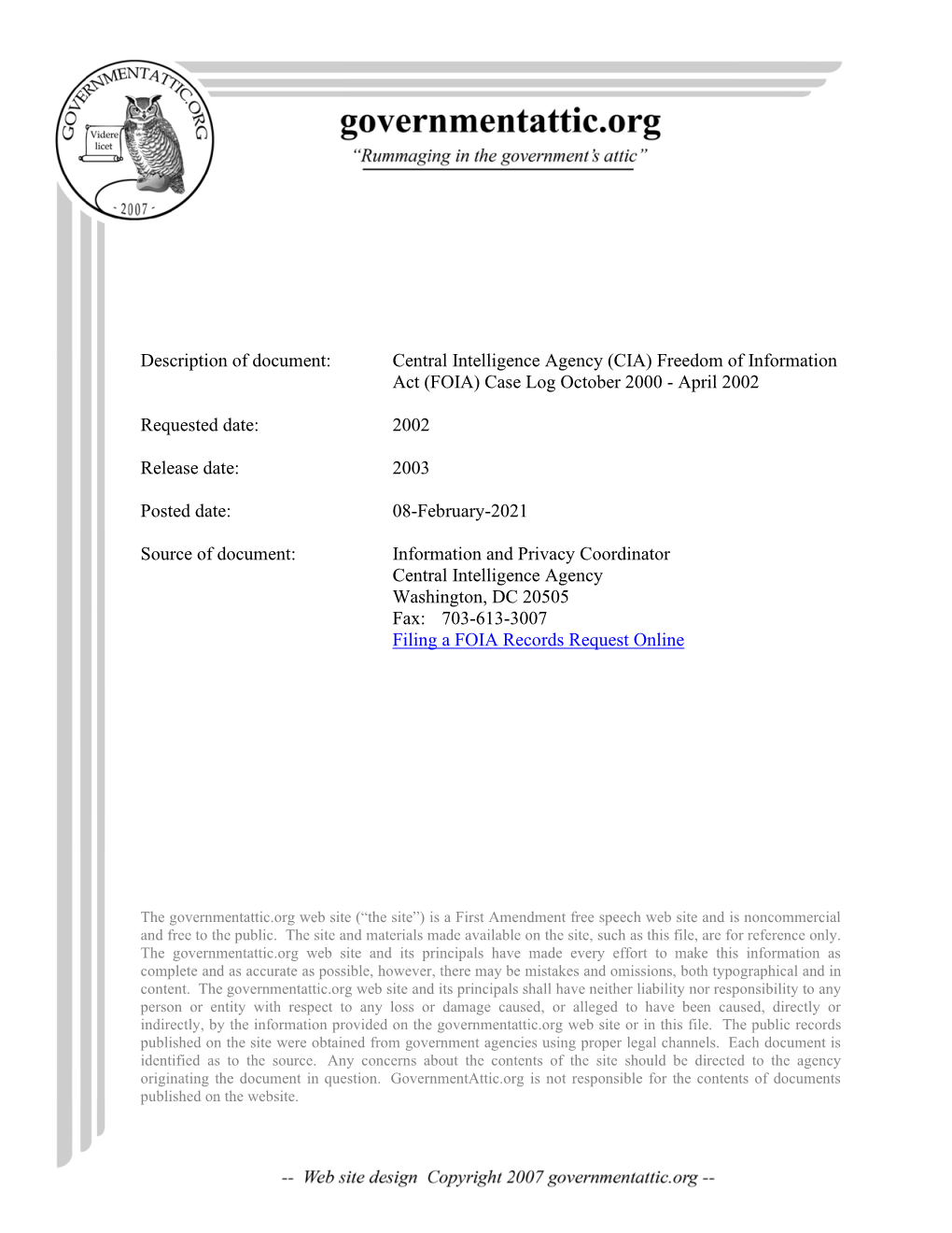 Central Intelligence Agency (CIA) Freedom of Information Act (FOIA) Case Log October 2000 - April 2002