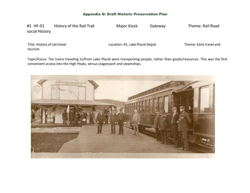 1 HF-01 History of the Rail Trail Major Kiosk Gateway Theme: Rail Road Social History