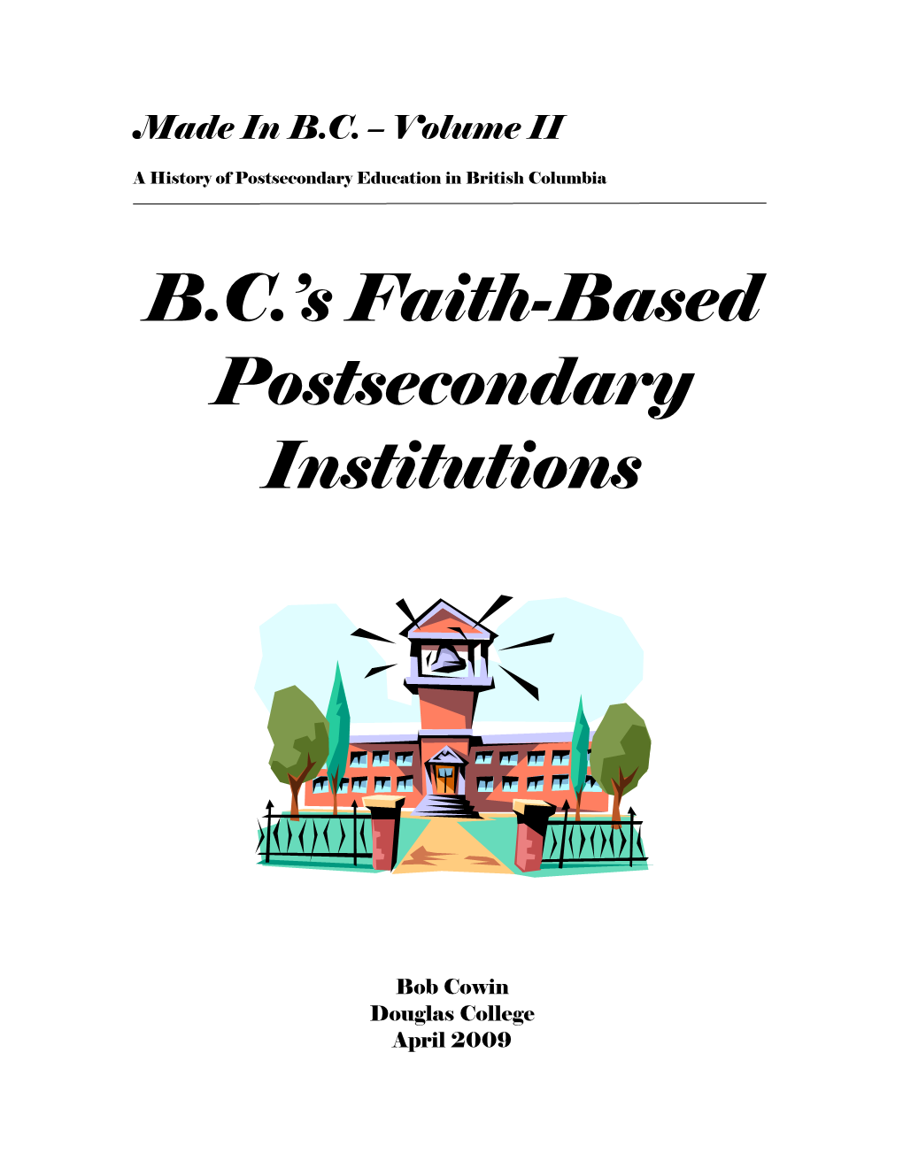 BC's Faith-Based Postsecondary Institutions
