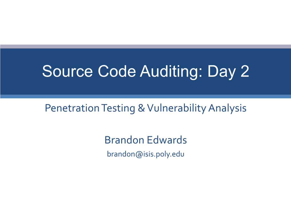 Source Code Auditing: Day 2