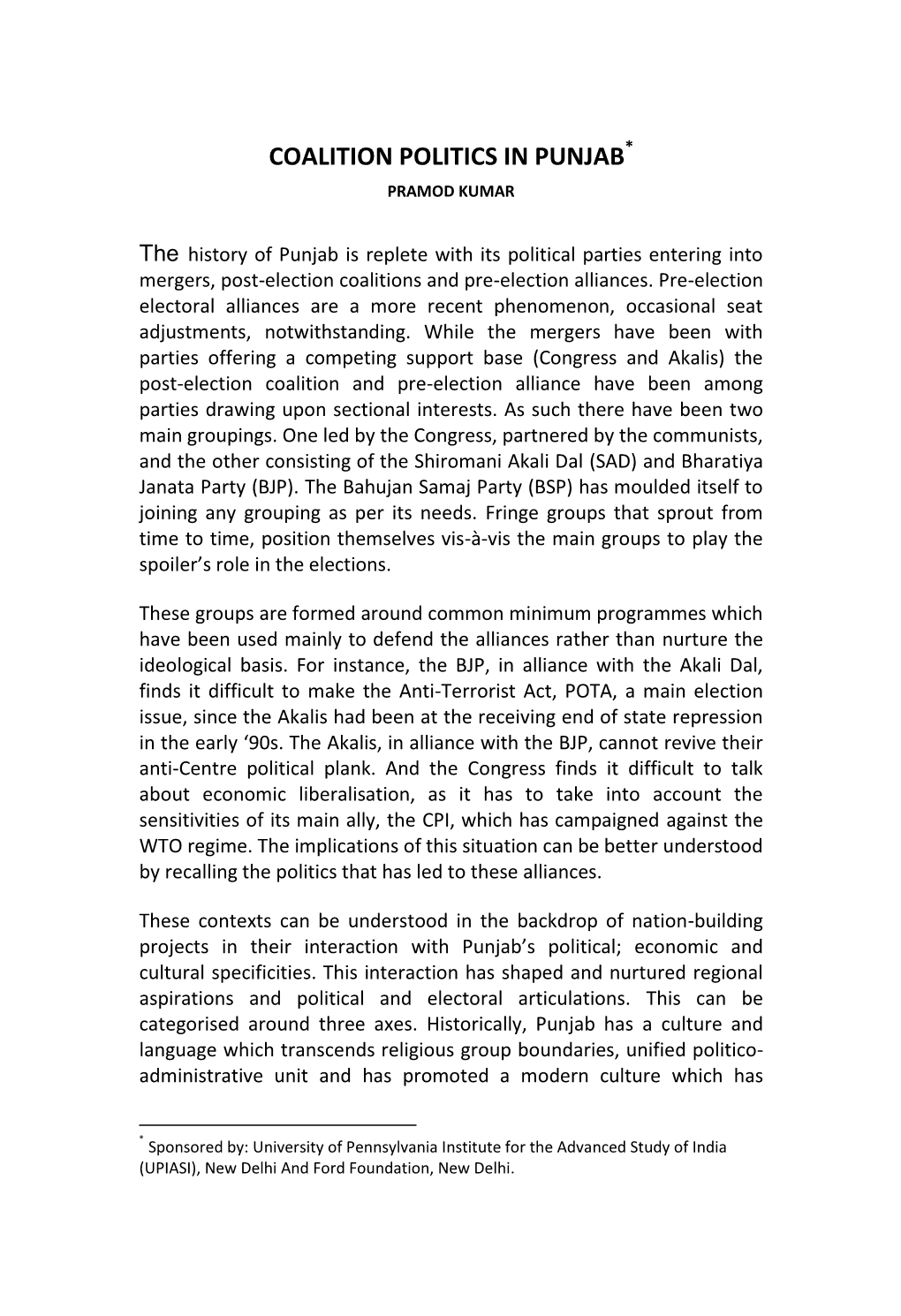 The History of Punjab Is Replete with Its Political Parties Entering Into Mergers, Post-Election Coalitions and Pre-Election Alliances