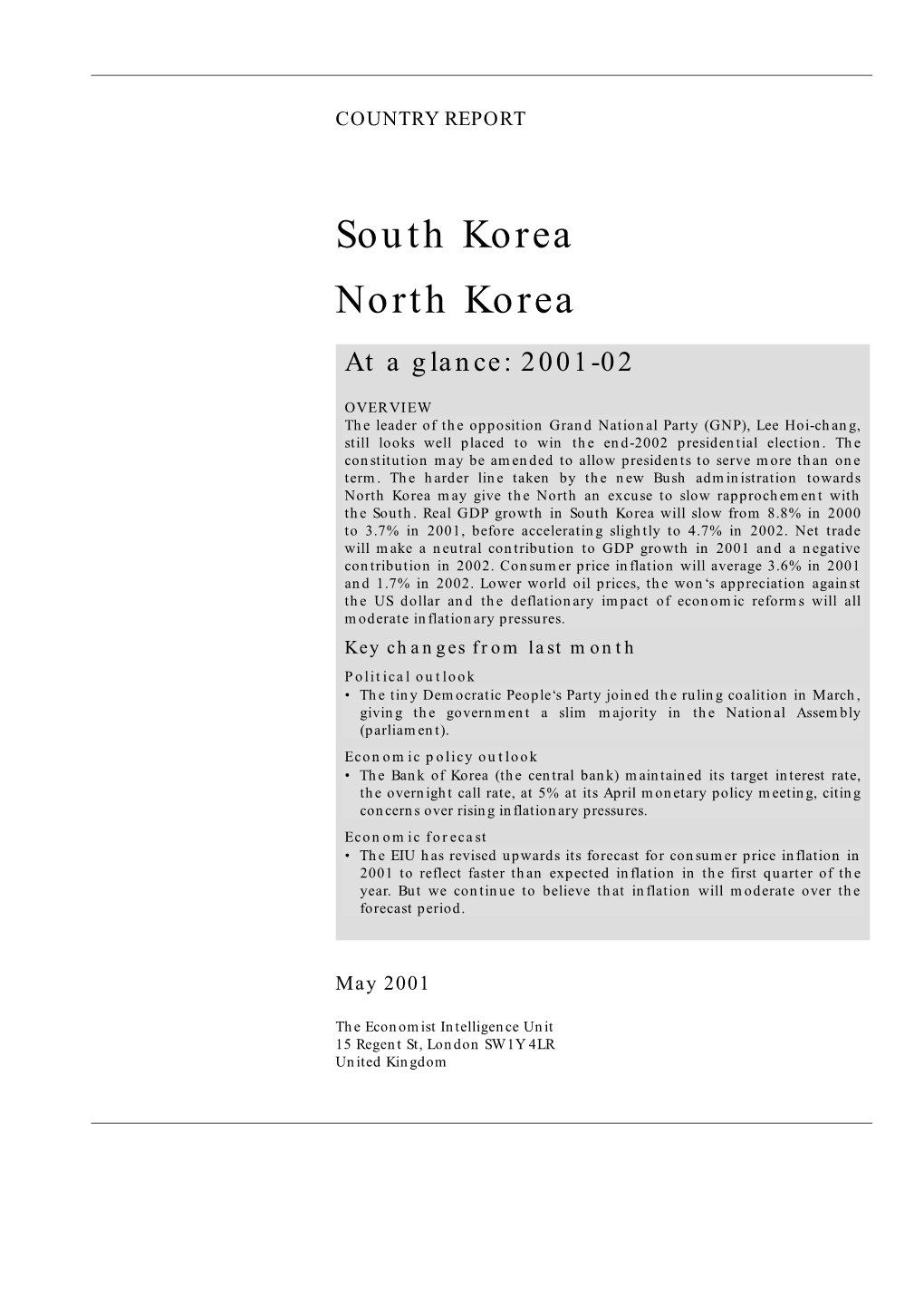 South Korea North Korea at a Glance: 2001-02