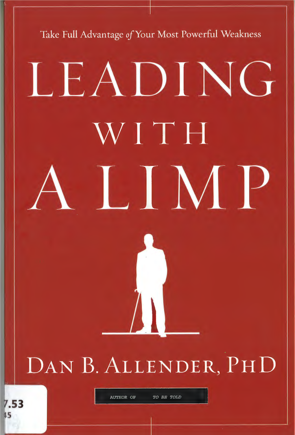 Leading-With-A-Limp-Dan-Allender