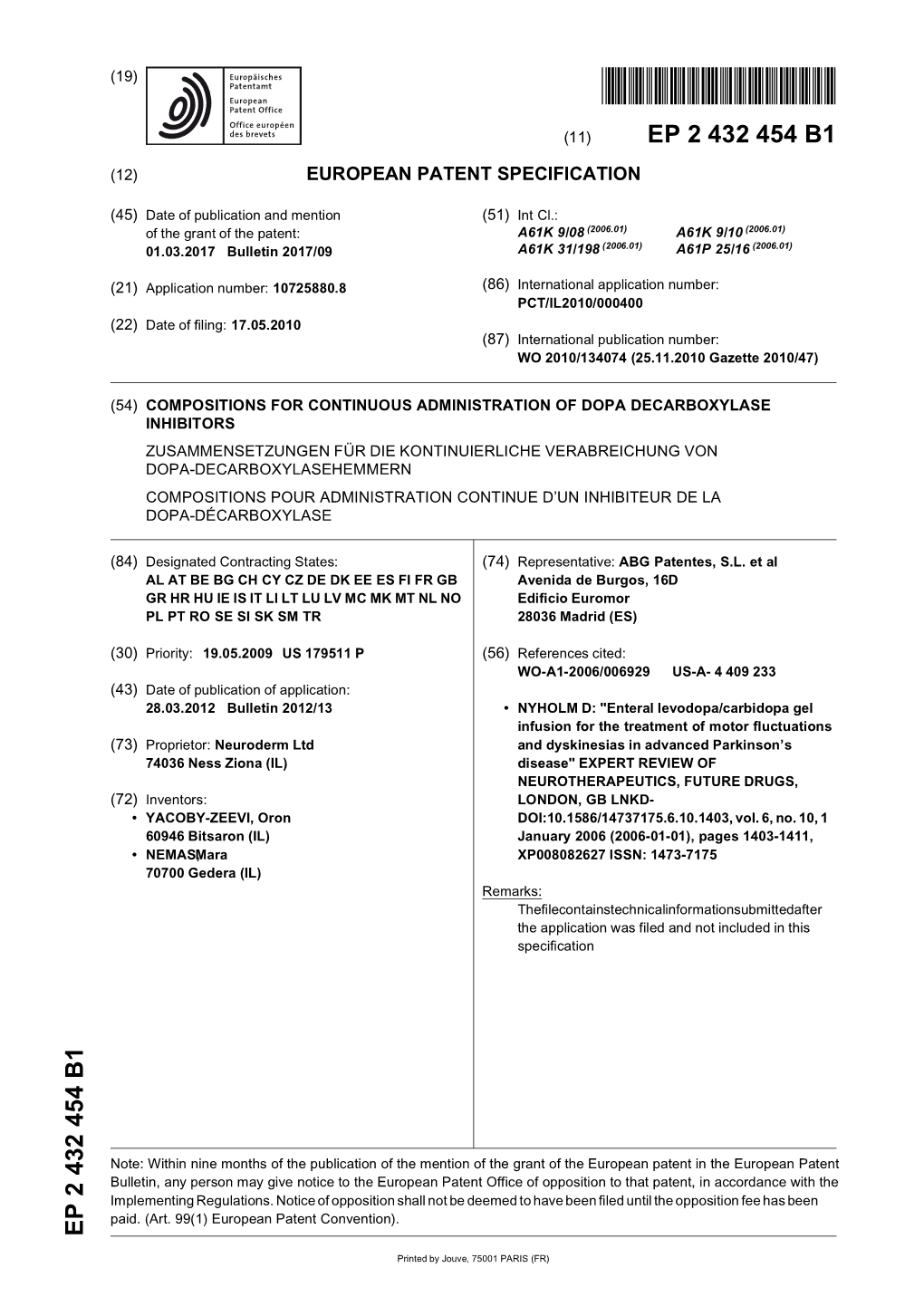 Compositions for Continuous Administration of Dopa