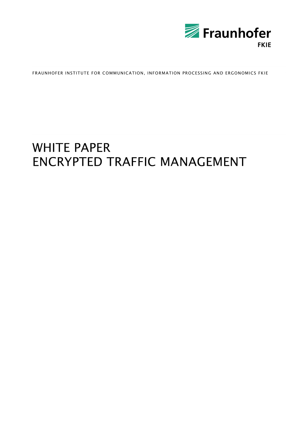 WHITE PAPER Encrypted Traffic Management January 2016