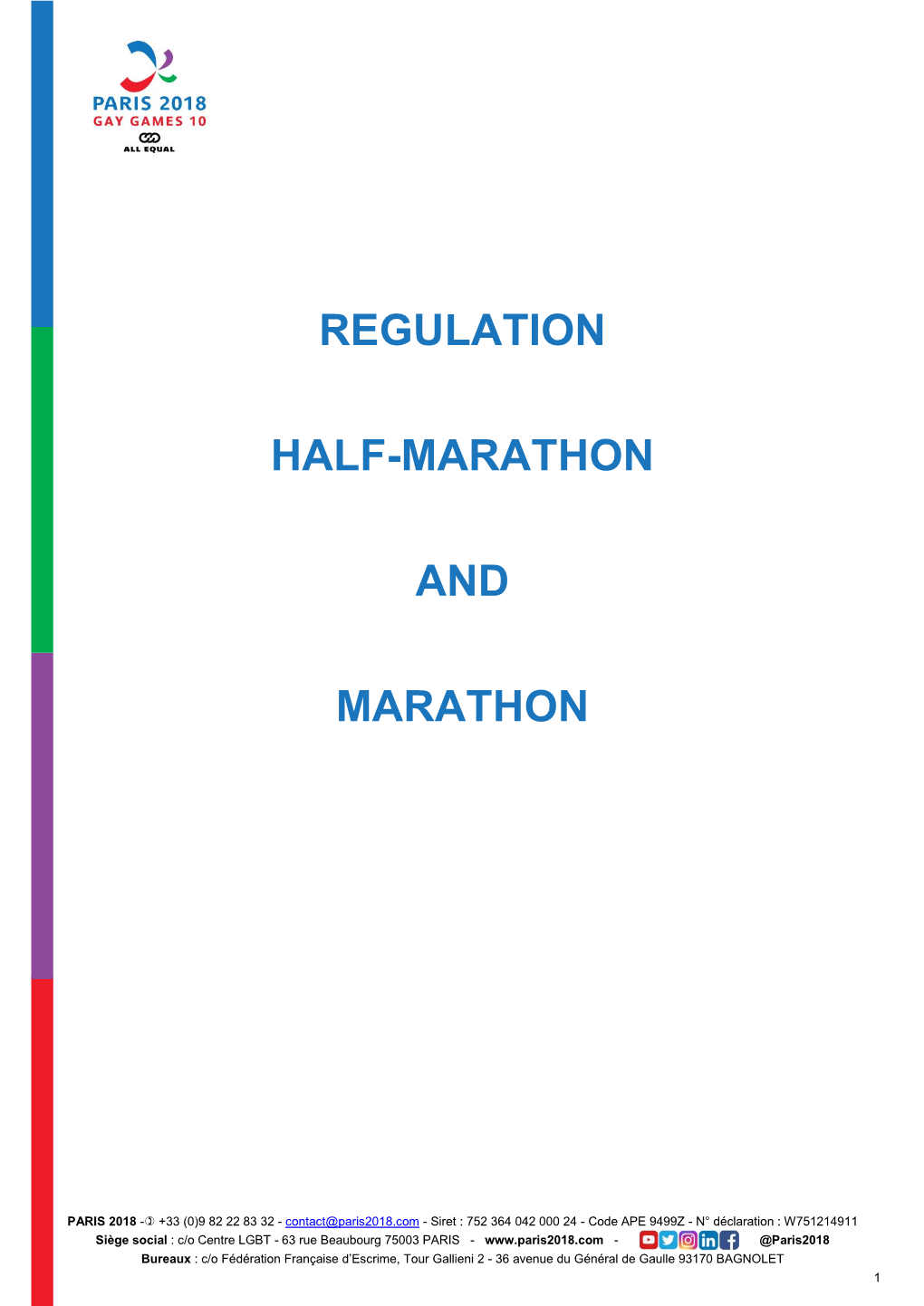 Regulation Half-Marathon and Marathon