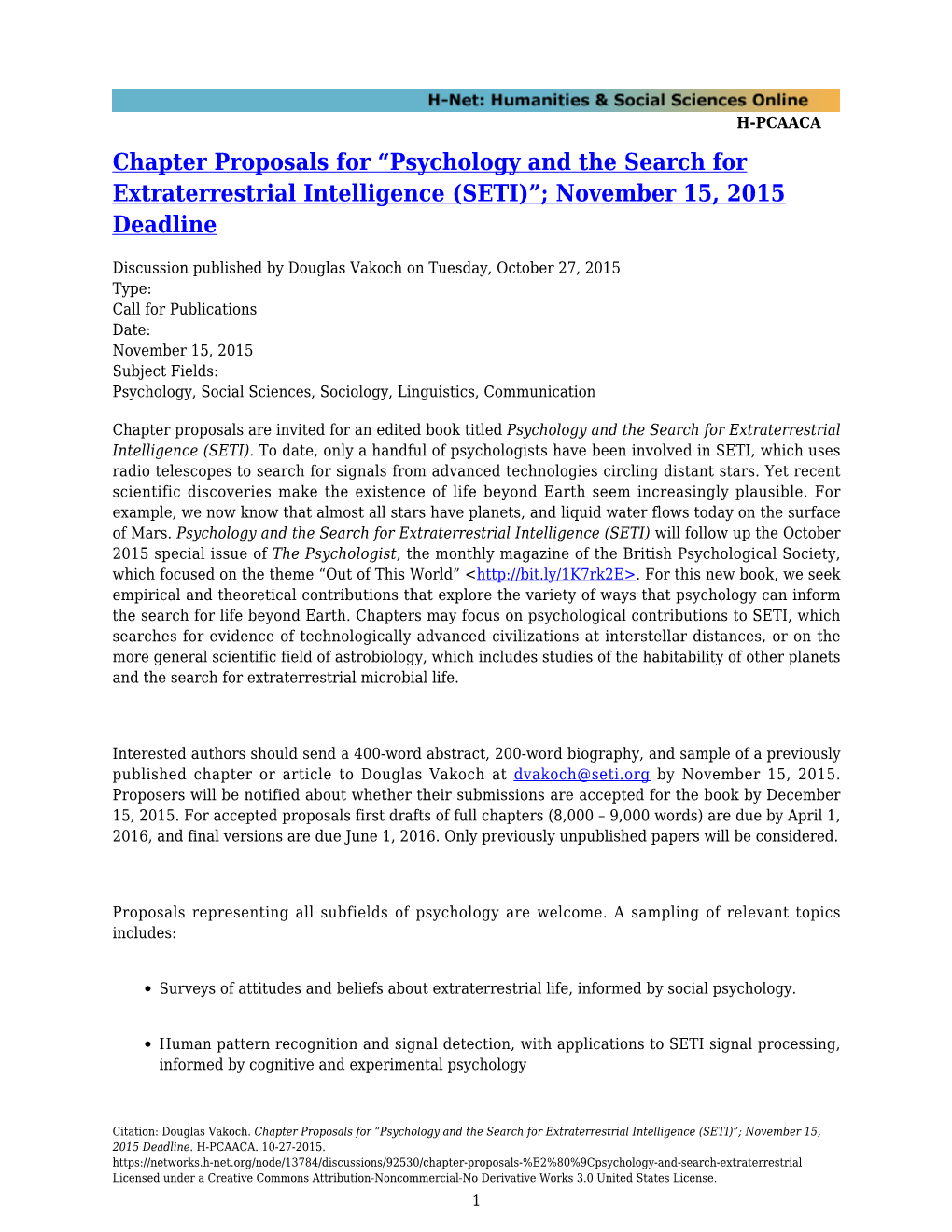 Psychology and the Search for Extraterrestrial Intelligence (SETI)”; November 15, 2015 Deadline