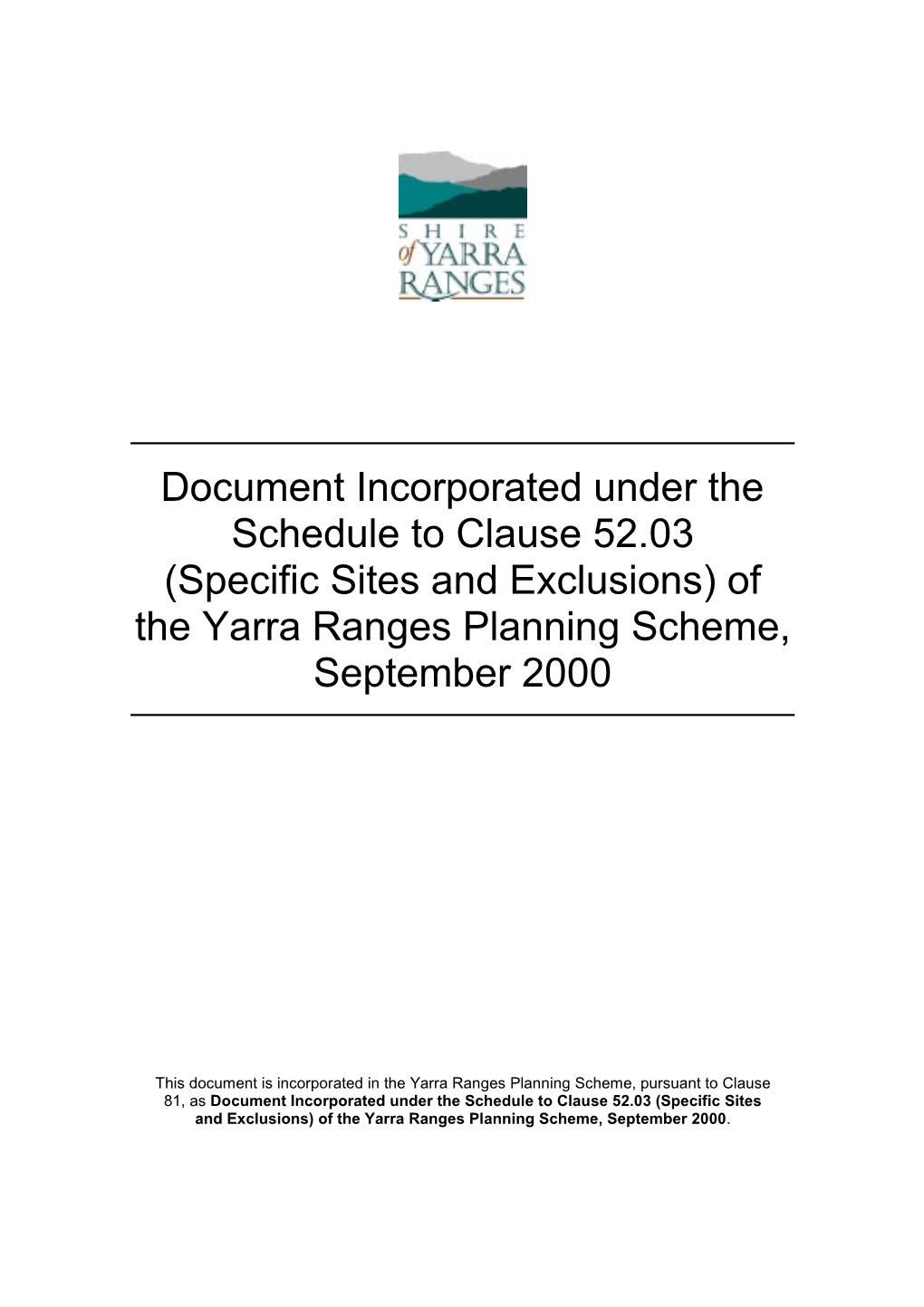 Of the Yarra Ranges Planning Scheme, September 2000