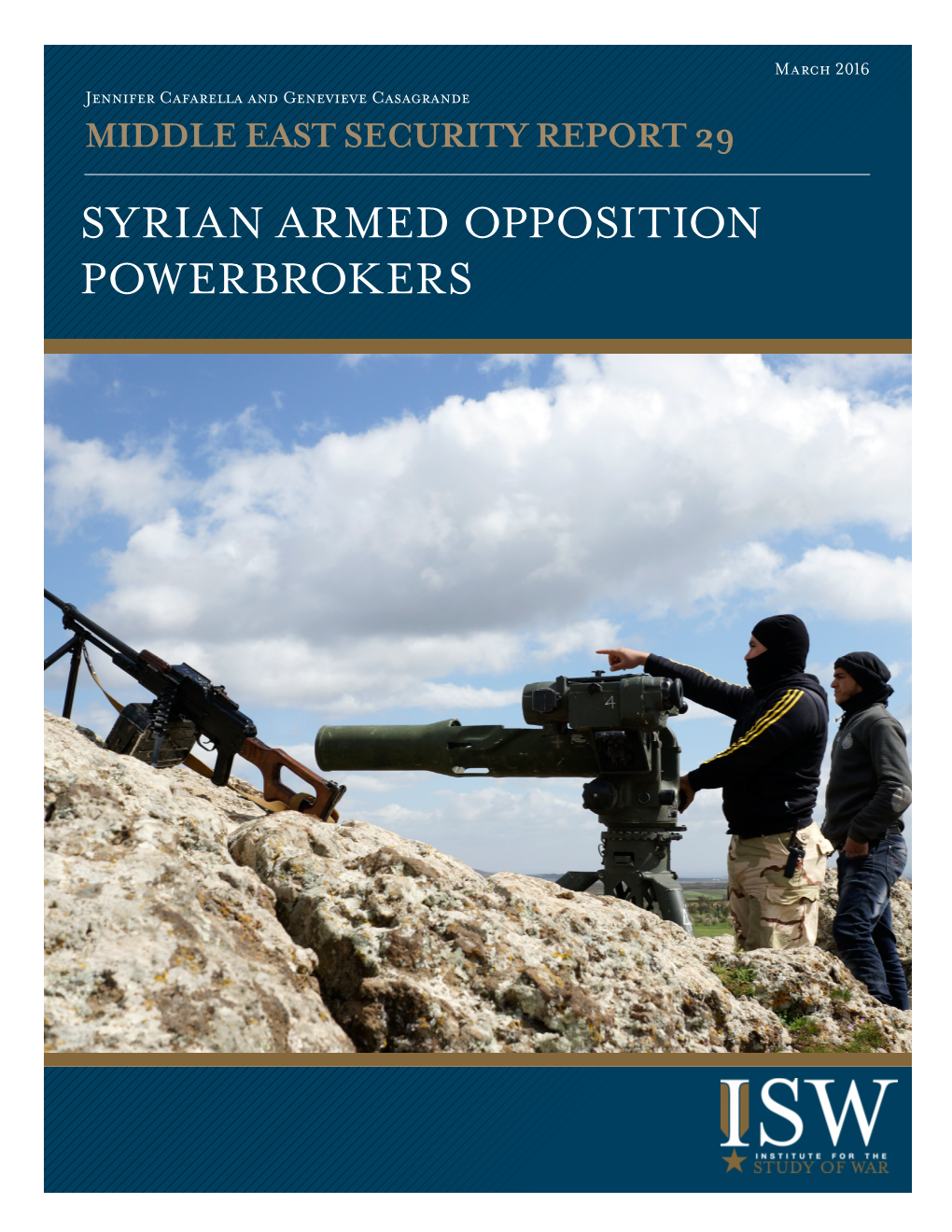 Syrian Armed Opposition Powerbrokers