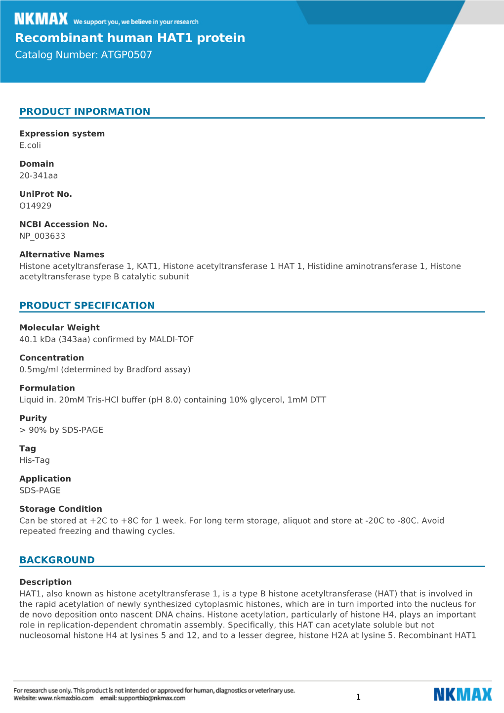 Recombinant Human HAT1 Protein Catalog Number: ATGP0507