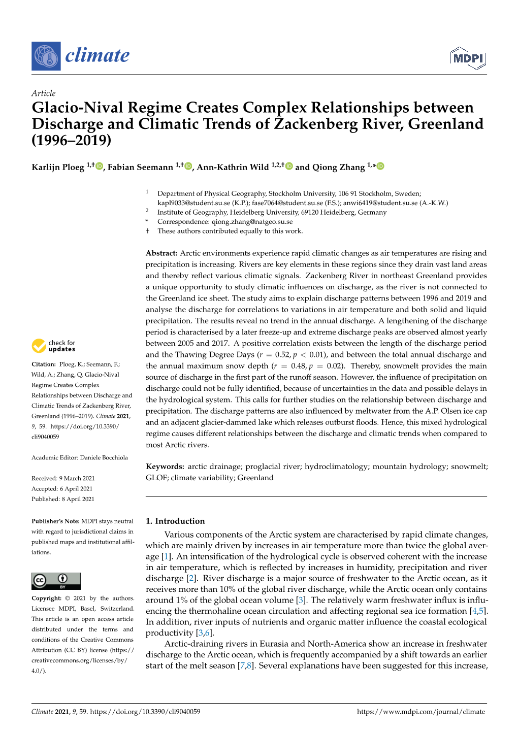 Glacio-Nival Regime Creates Complex Relationships Between Discharge and Climatic Trends of Zackenberg River, Greenland (1996–2019)