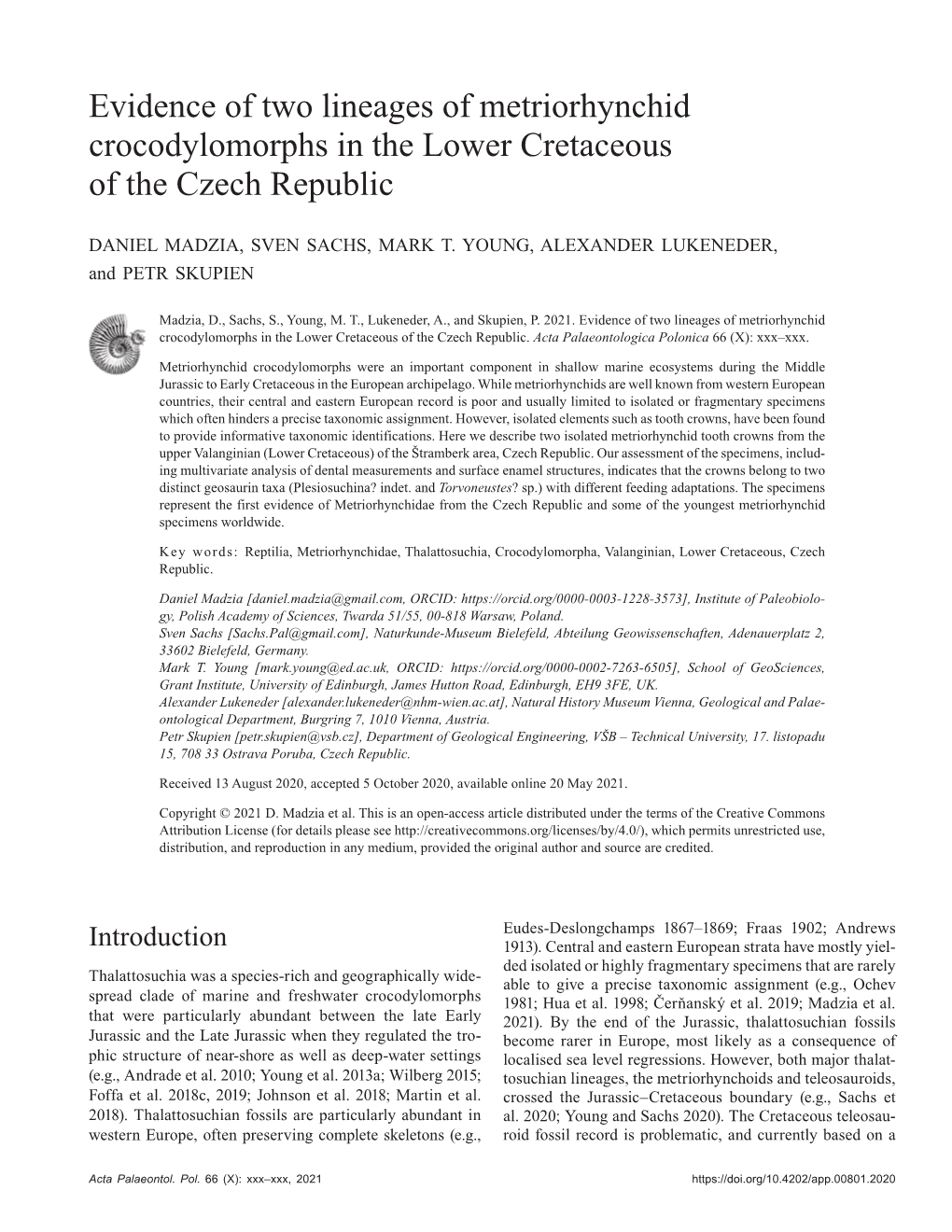 Evidence of Two Lineages of Metriorhynchid Crocodylomorphs in the Lower Cretaceous of the Czech Republic