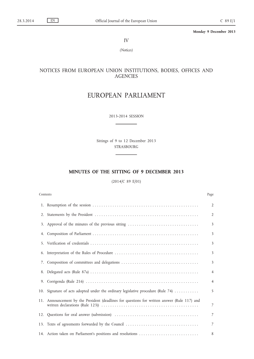 Minutes of the Sitting of 9 December 2013