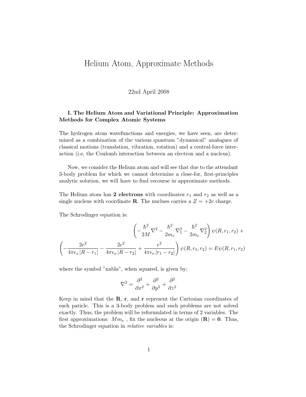 Helium Atom, Approximate Methods