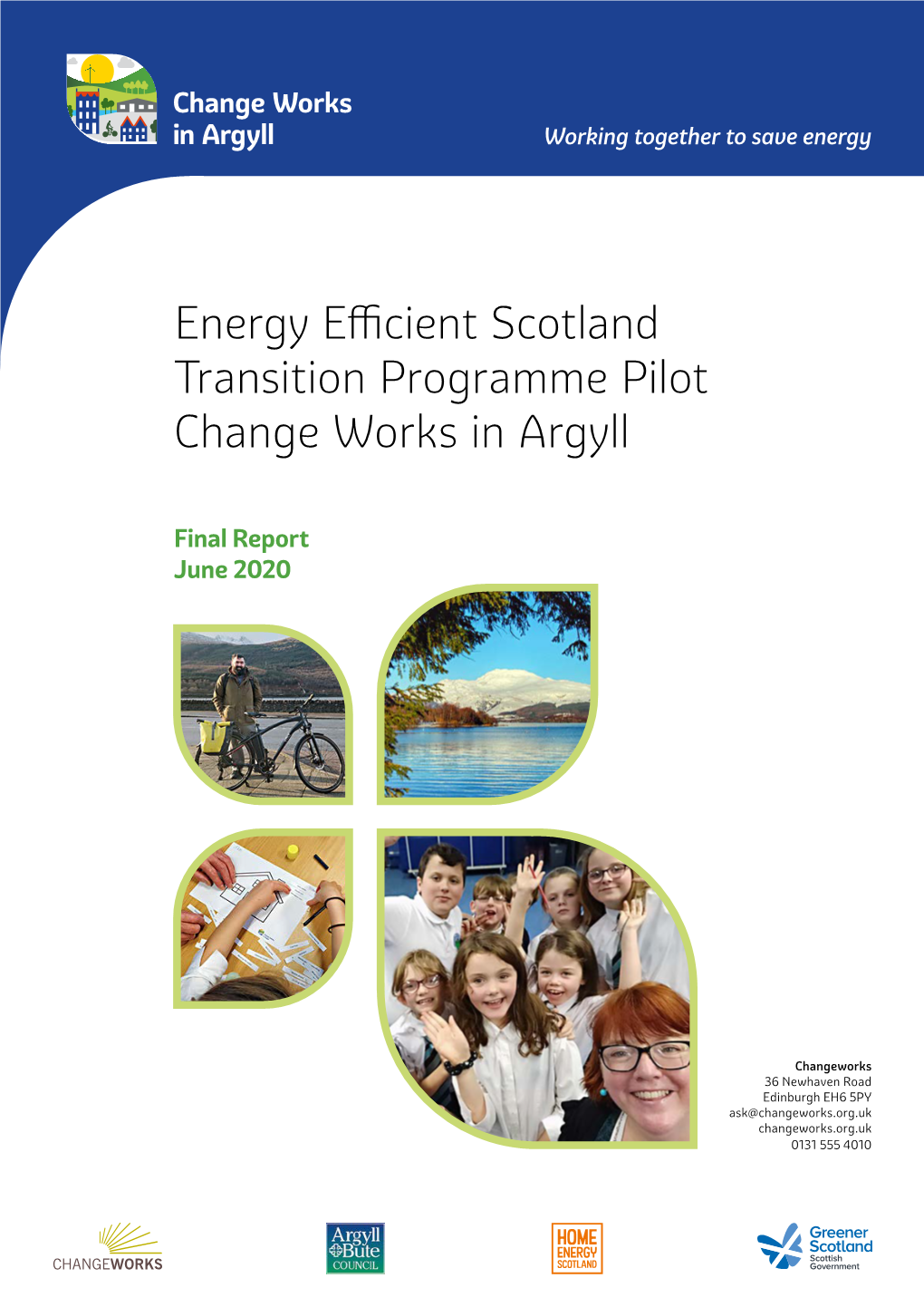 Energy Efficient Scotland Transition Programme Pilot Change Works in Argyll