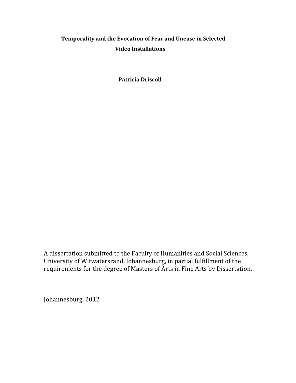 A Dissertation Submitted to the Faculty of Humanities And