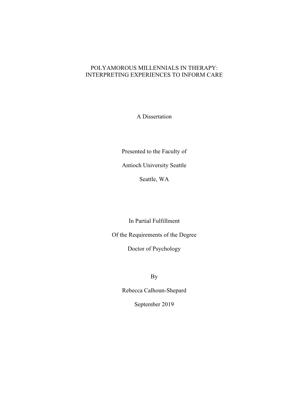 Polyamorous Millennials in Therapy: Interpreting Experiences to Inform Care