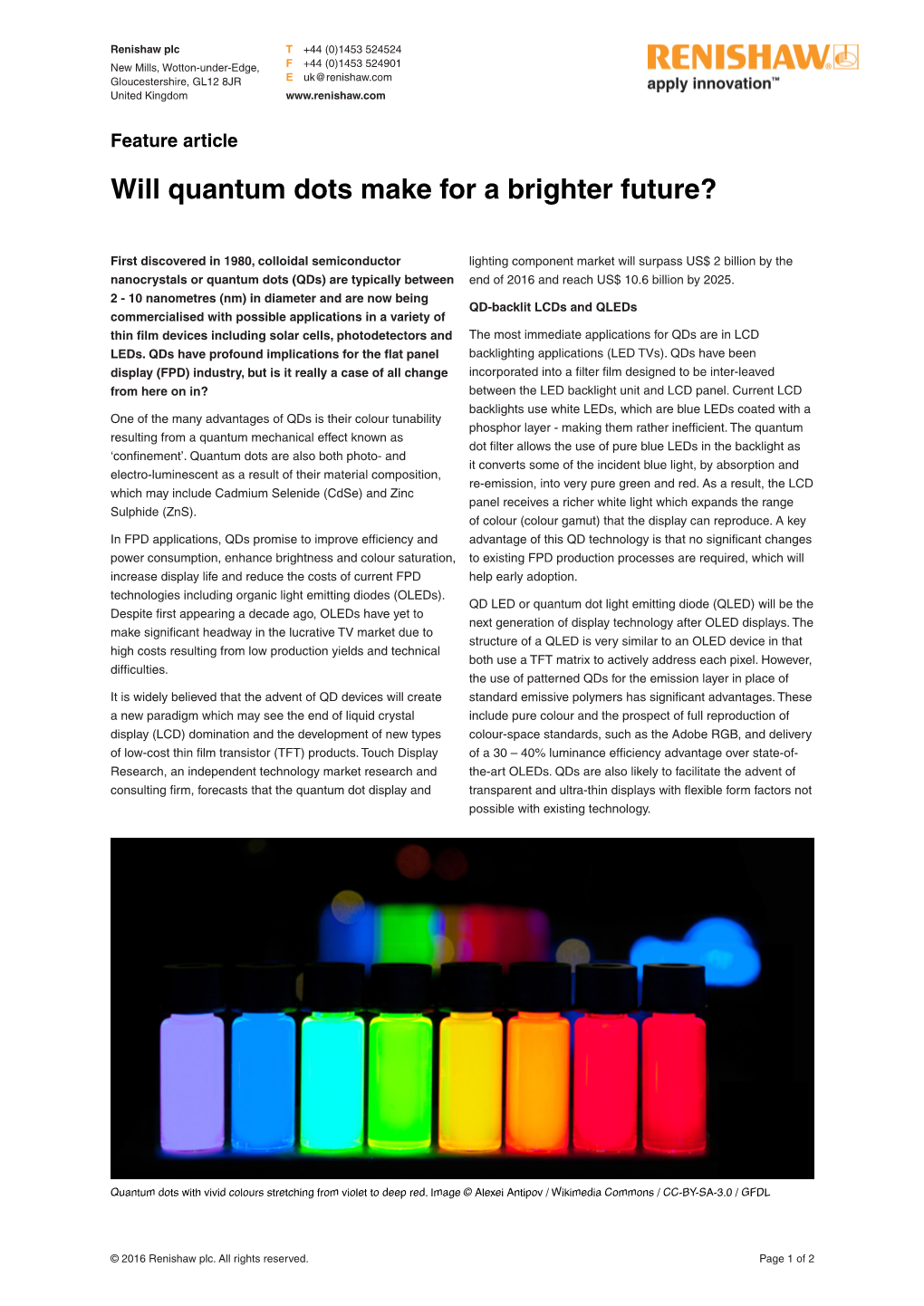 Feature Article: Will Quantum Dots Make for a Brighter Future?