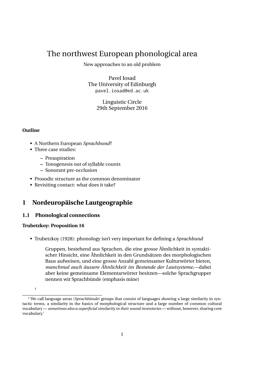 The Northwest European Phonological Area New Approaches to an Old Problem