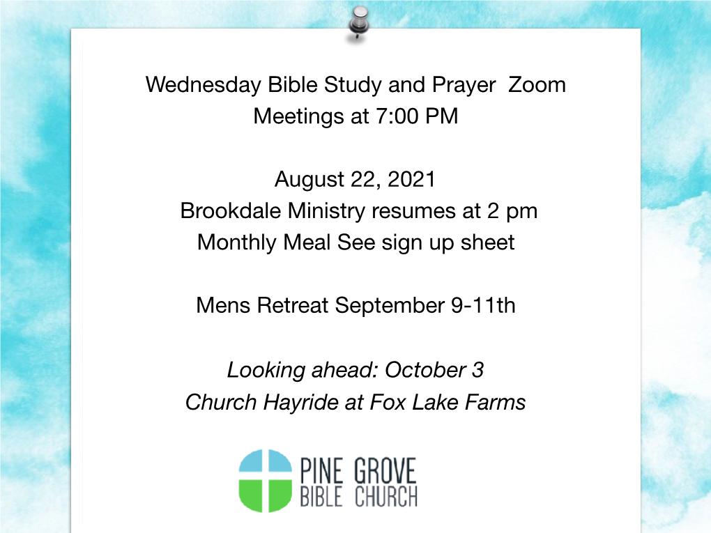 Wednesday Bible Study and Prayer Zoom Meetings at 7:00 PM