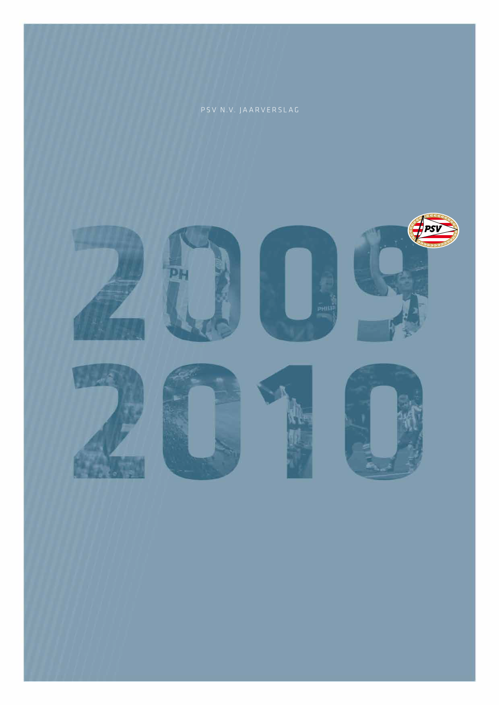 Download PSV Jaarverslag 2009-2010