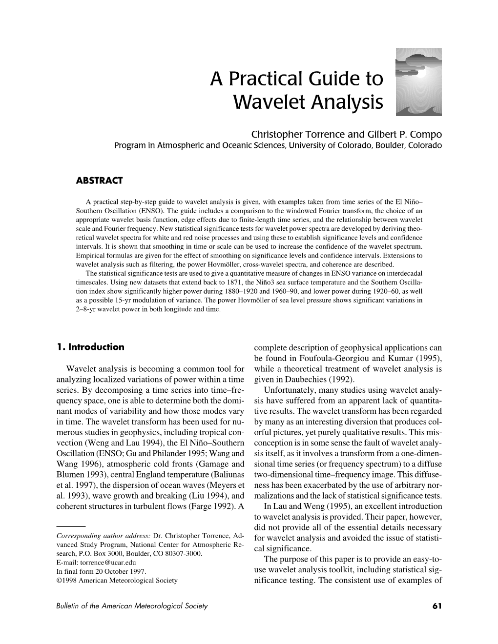 A Practical Guide to Wavelet Analysis