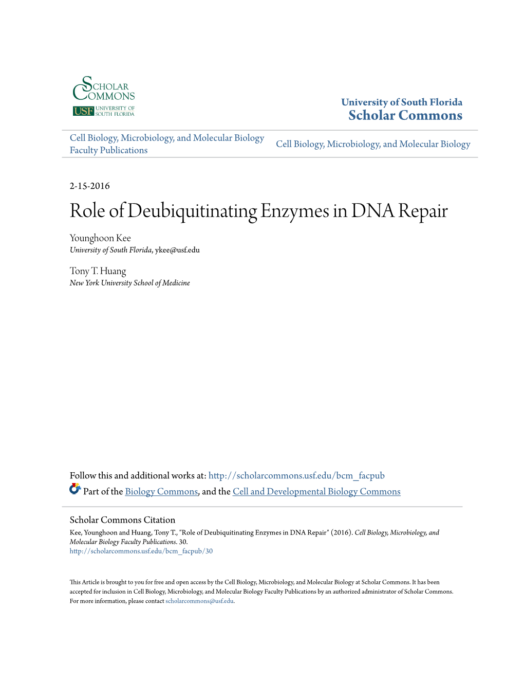 Role of Deubiquitinating Enzymes in DNA Repair Younghoon Kee University of South Florida, Ykee@Usf.Edu