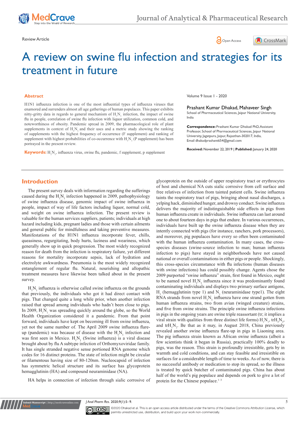 A Review on Swine Flu Infection and Strategies for Its Treatment in Future