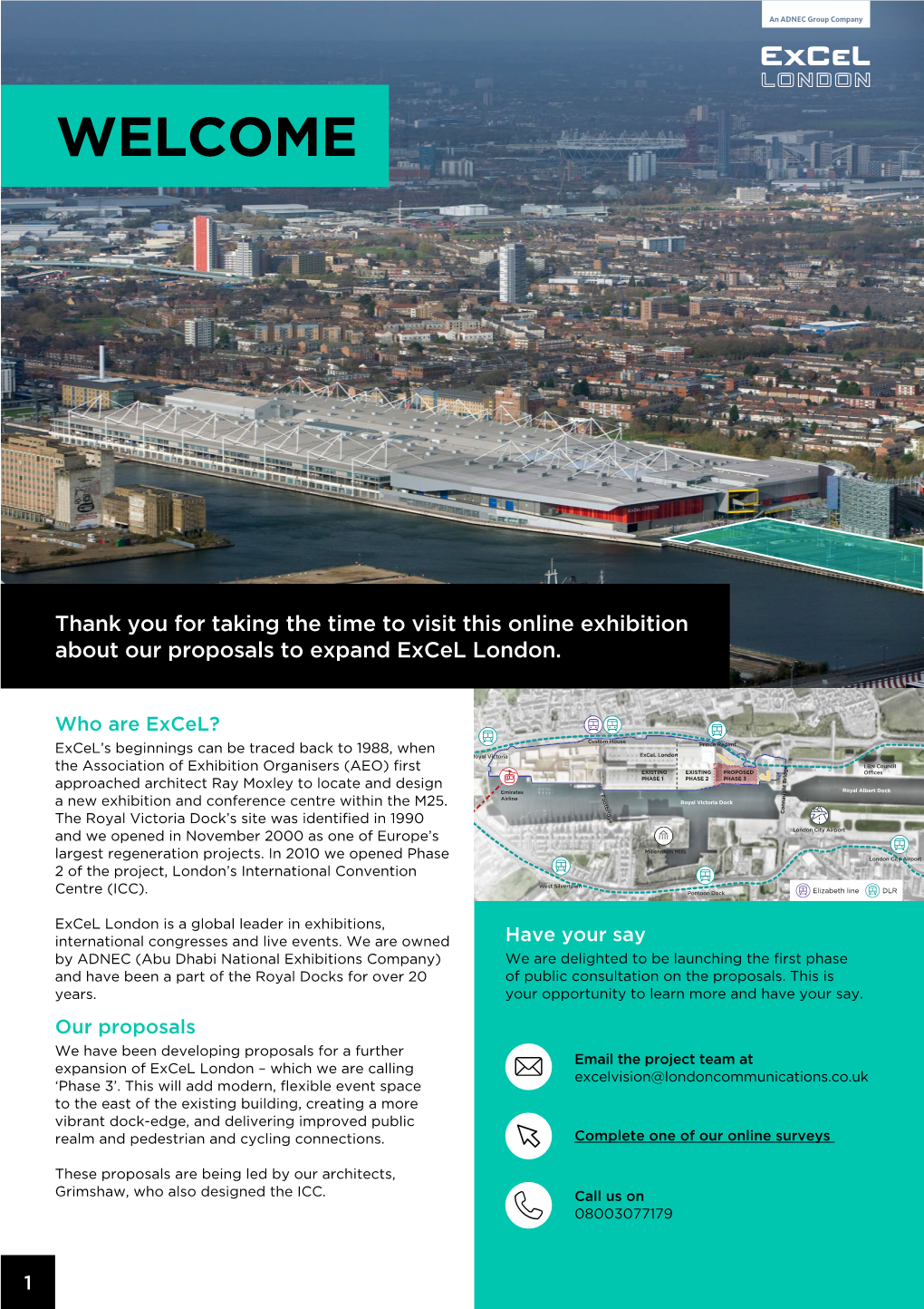 Thank You for Taking the Time to Visit This Online Exhibition About Our Proposals to Expand Excel London