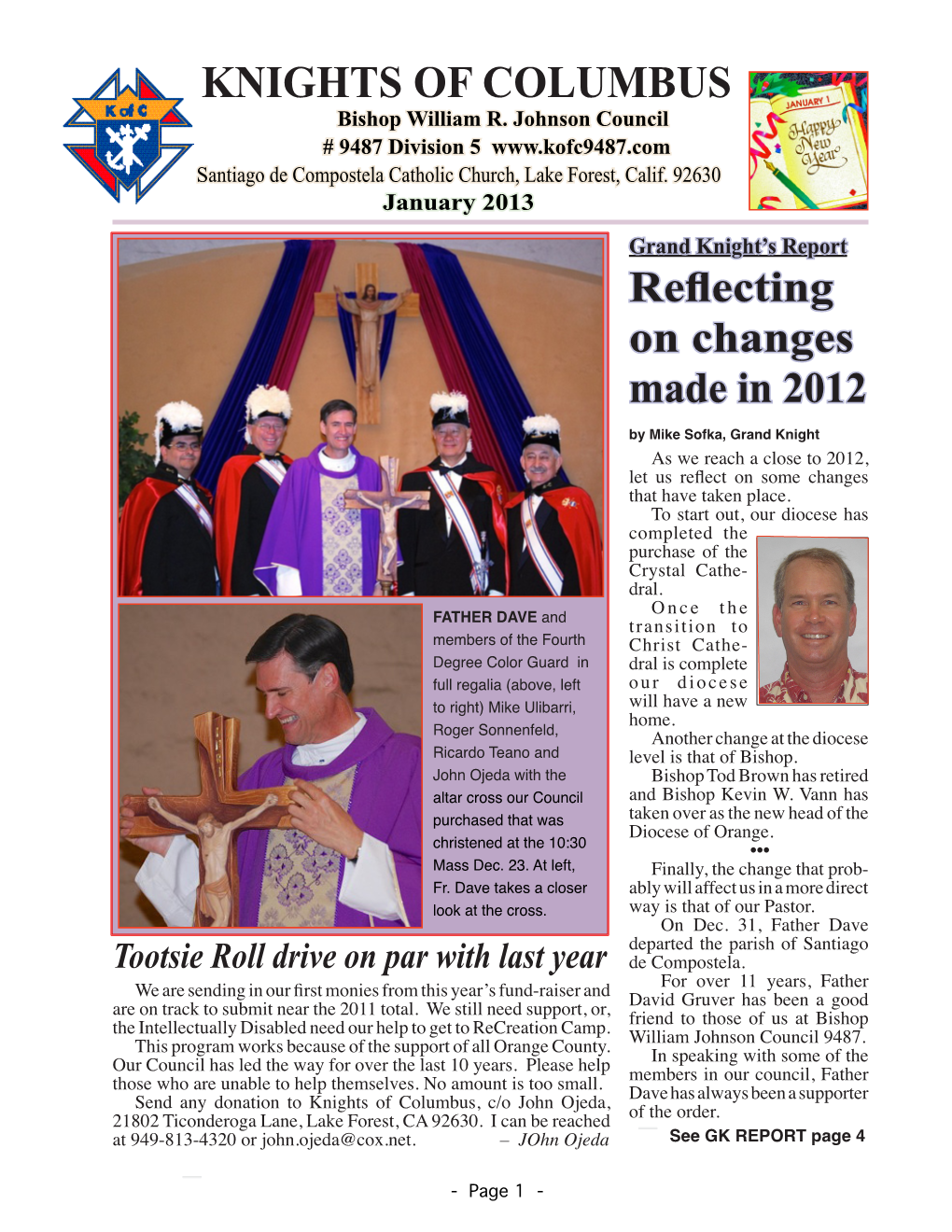 January 2013 Grand Knight’S Report Reflecting on Changes Made in 2012