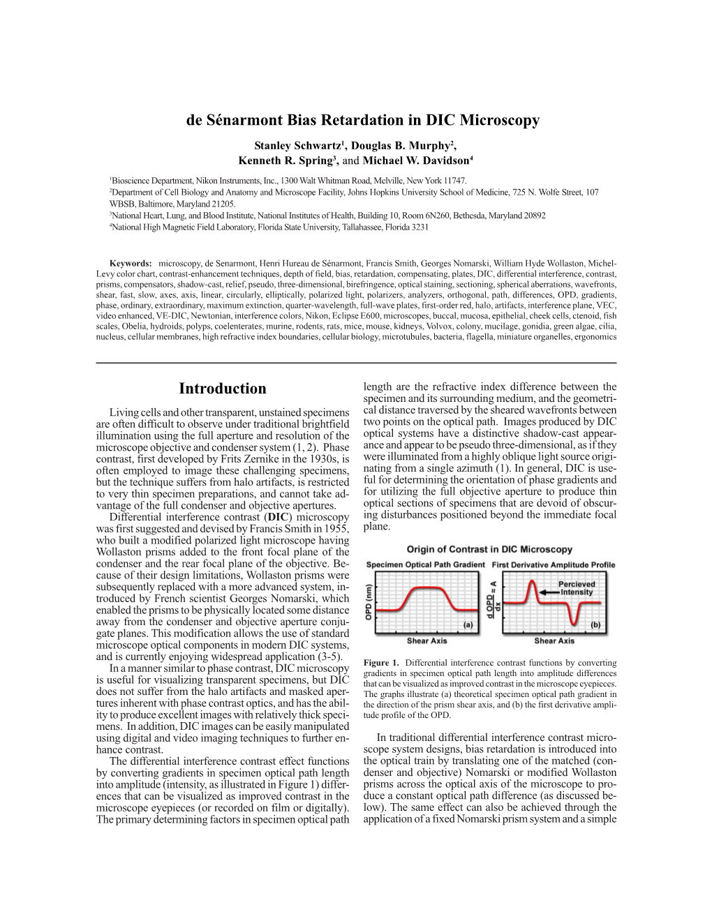 De Sénarmont Bias Retardation in DIC Microscopy Stanley Schwartz1, Douglas B