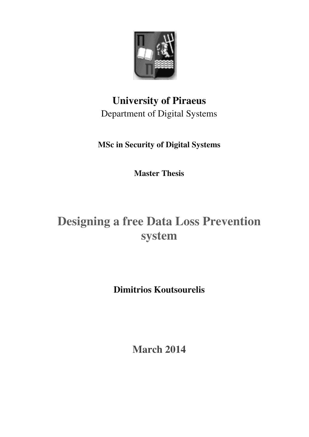 Designing a Free Data Loss Prevention System