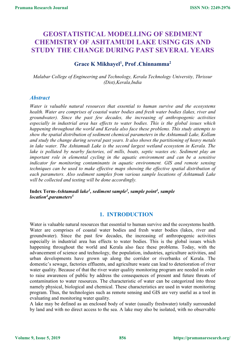 Geostatistical Modelling of Sediment Chemistry of Ashtamudi Lake Using Gis and Study the Change During Past Several Years