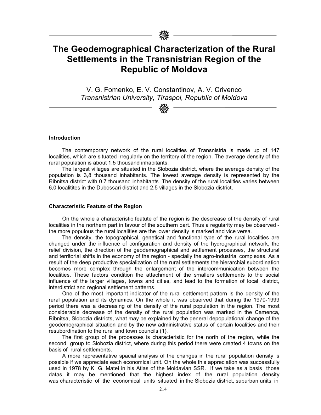 The Geodemographical Characterization of the Rural Settlements in the Transnistrian Region of the Republic of Moldova