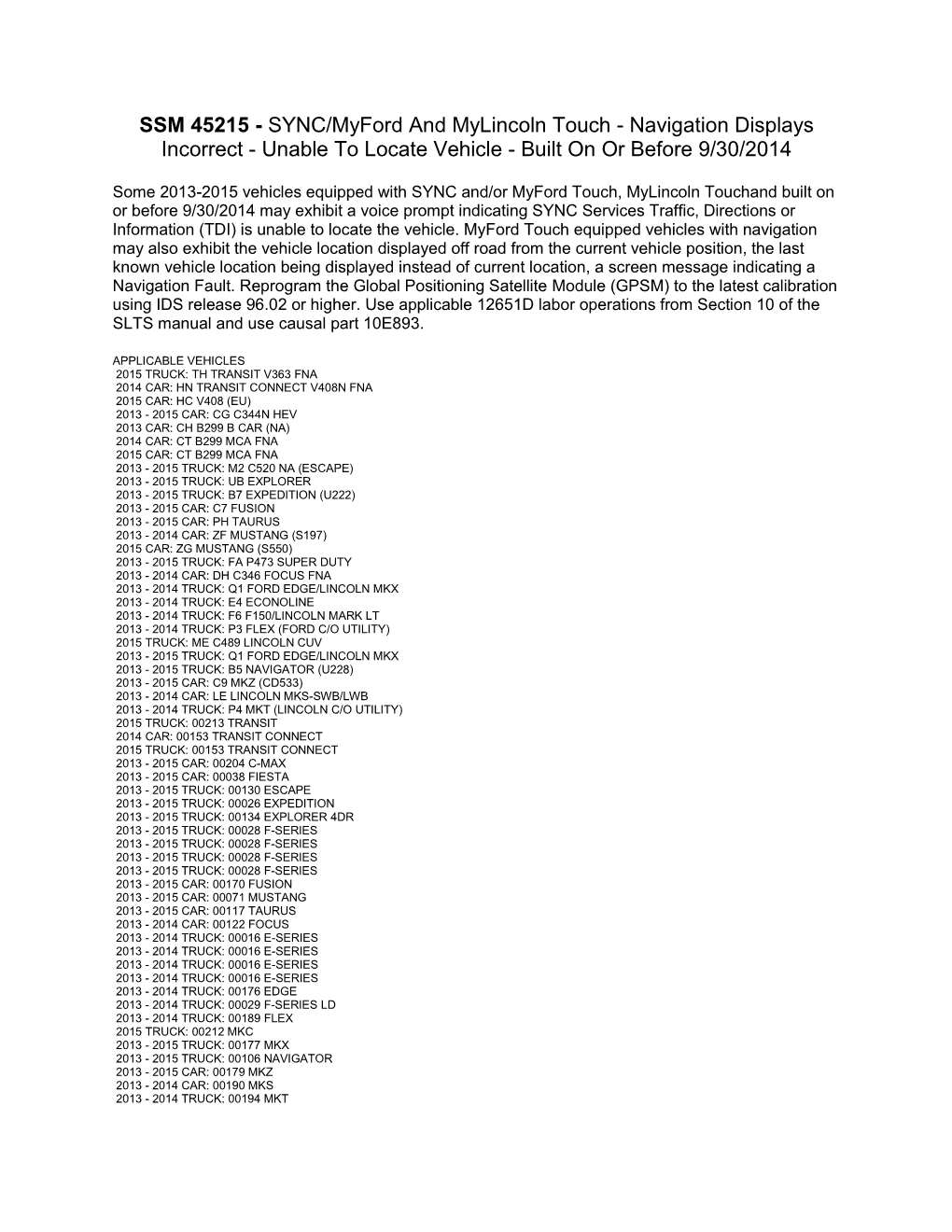 SSM 45215 - SYNC/Myford and Mylincoln Touch - Navigation Displays Incorrect - Unable to Locate Vehicle - Built on Or Before 9/30/2014