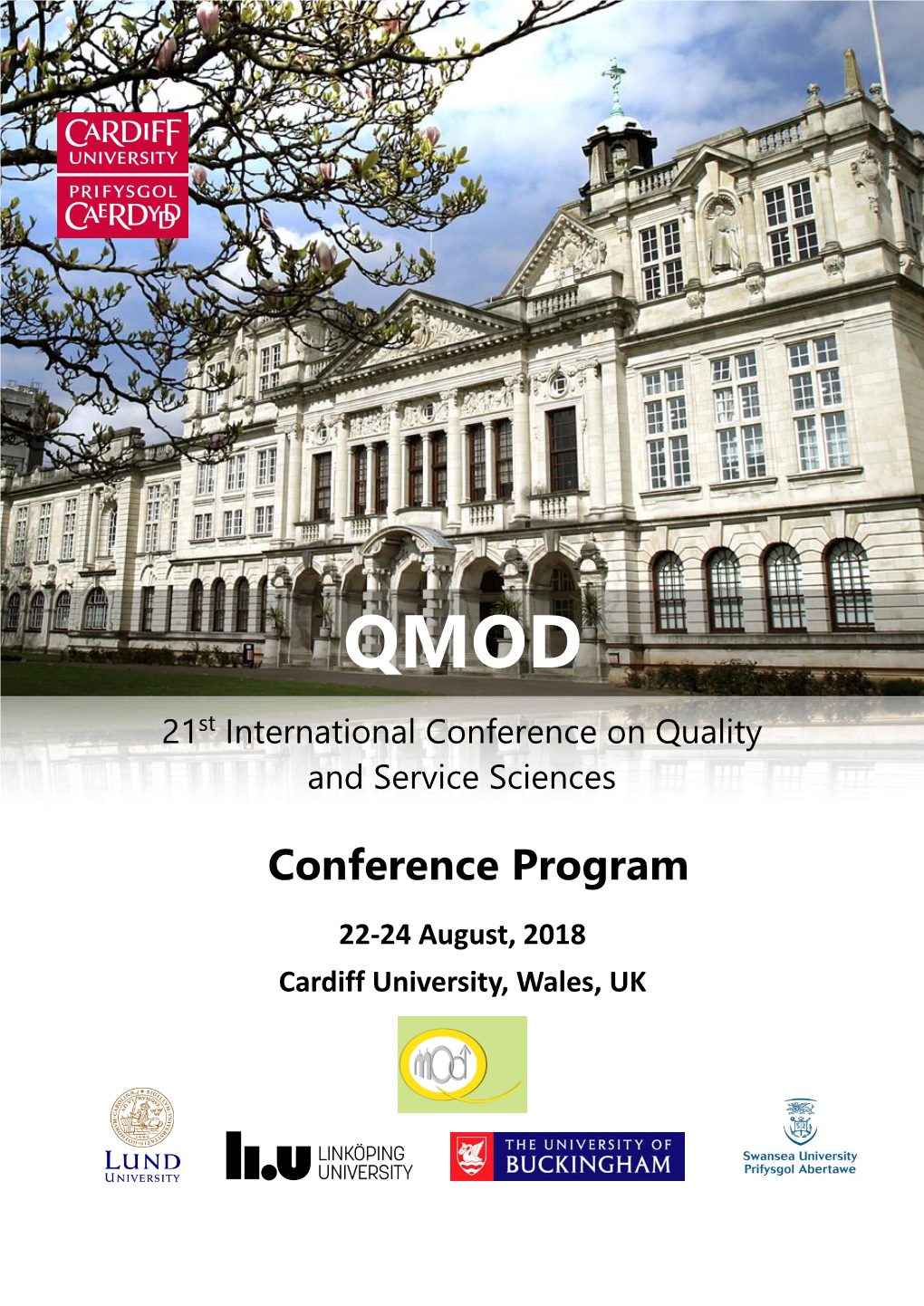 22-24 August, 2018 Cardiff University, Wales, UK Conference Program