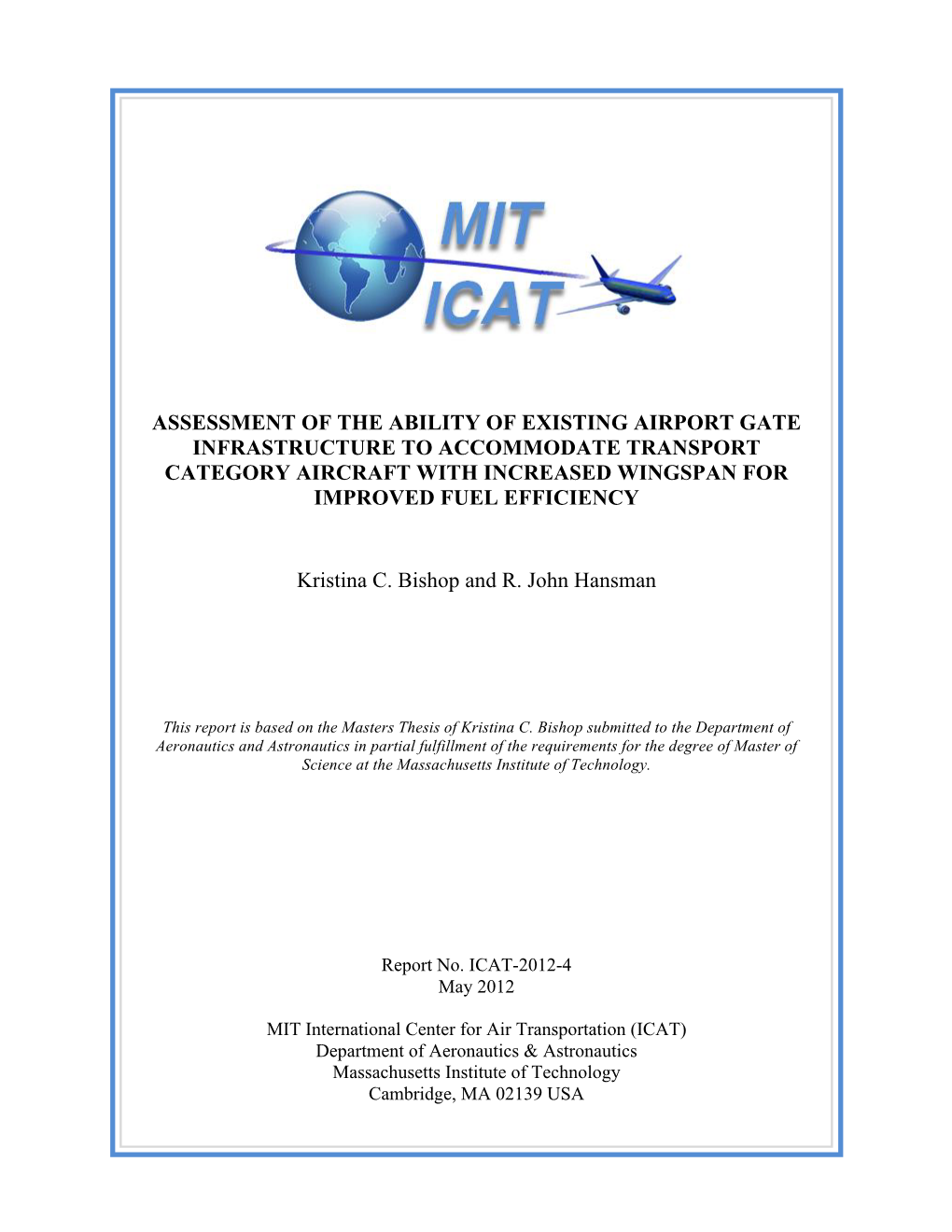 Assessment of the Ability of Existing Airport Gate Infrastructure to Accommodate Transport Category Aircraft with Increased Wingspan for Improved Fuel Efficiency