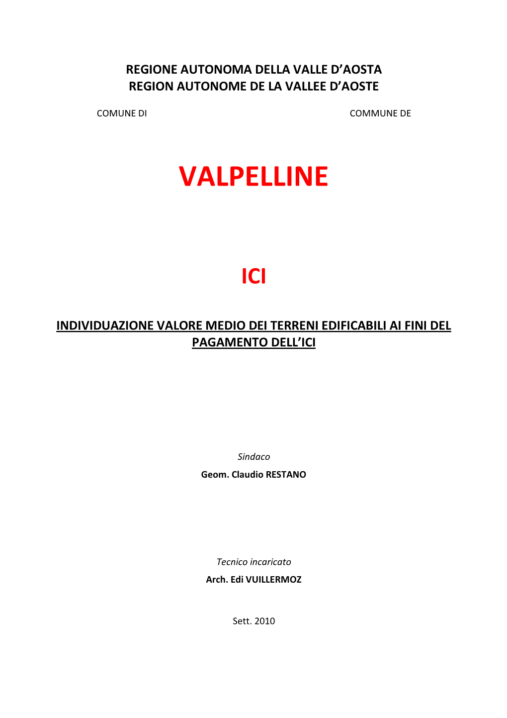 Allegato a – Esenzione Per I Terreni Agricoli Ricadenti in Aree Montane O Di Collina Delimitate Ai Sensi Dell’Art.15 Della Legge 27 Dicembre 1977, N.984