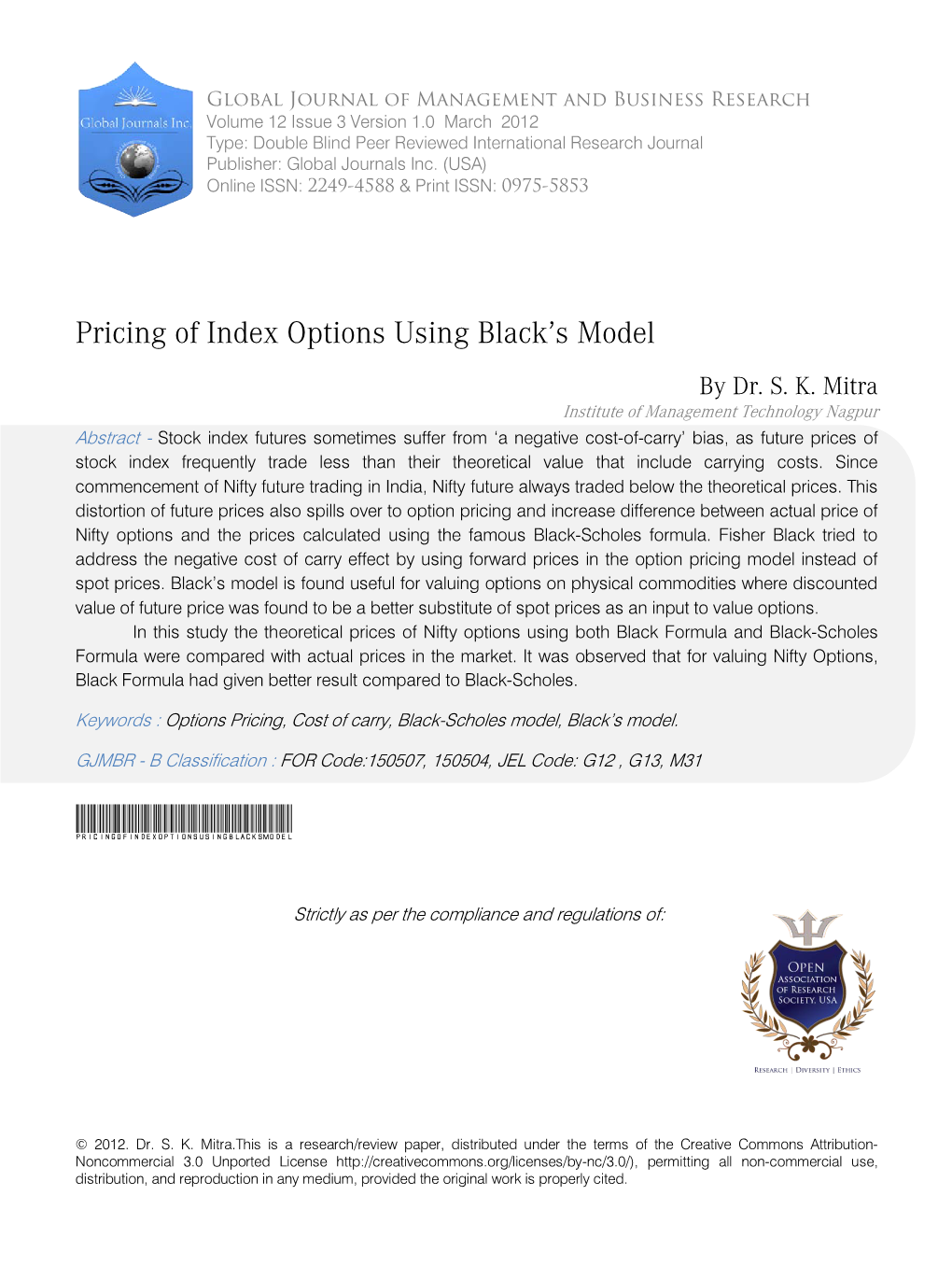 Pricing of Index Options Using Black's Model